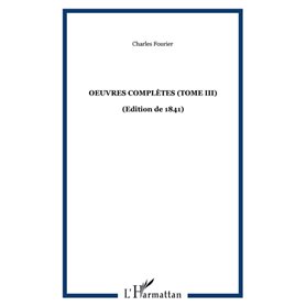 Oeuvres complètes (Tome III)