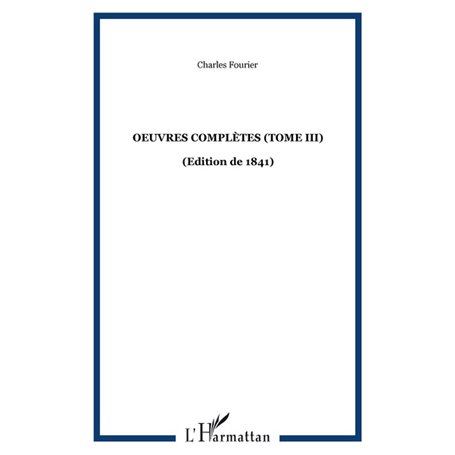 Oeuvres complètes (Tome III)