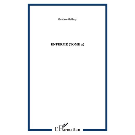 Enfermé (Tome 2)