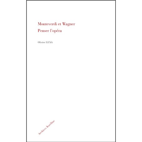 Monteverdi et Wagner