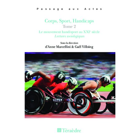 Corps, Sport, Handicaps Tome 2