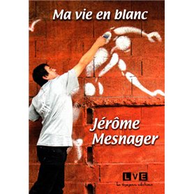 Ma vie en blanc