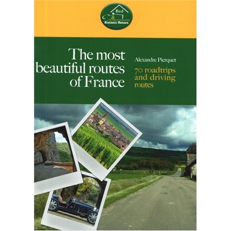 The most beautiful routes of France