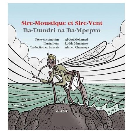 Sire-Moustique et Sire-vent