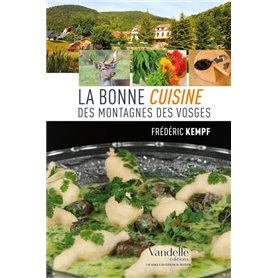 La bonne cuisine des montagnes des Vosges