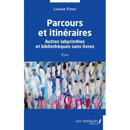 Parcours et itinéraires