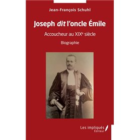 Joseph dit  l'oncle Emile