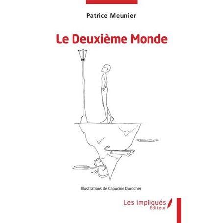 Le Deuxième Monde