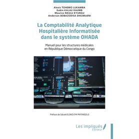 La Comptabilité Analytique Hospitalière Informatisée dans le système OHADA