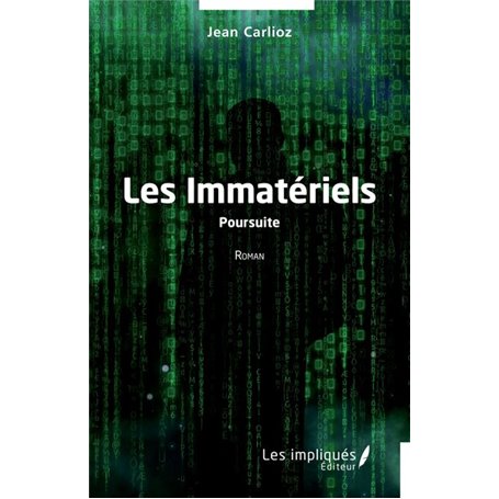 Les Immatériels