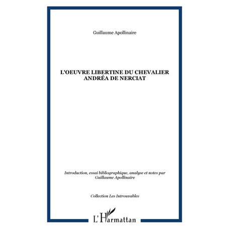 L'oeuvre libertine du Chevalier Andréa de Nerciat