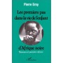 Les premiers pas dans la vie d'un enfant d'Afrique Noire