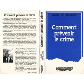 Comment prévenir le crime ?