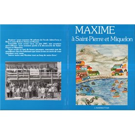 Maxime à St-Pierre et Miquelon