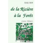 De la rizière à la forêt