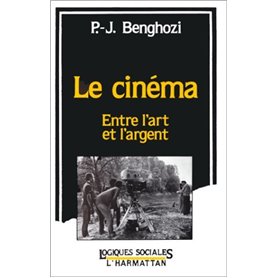 Le cinéma, entre l'art et l'argent