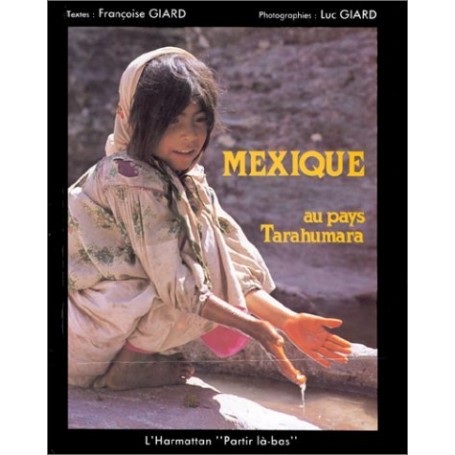 Mexique, au pays des Tarahumara