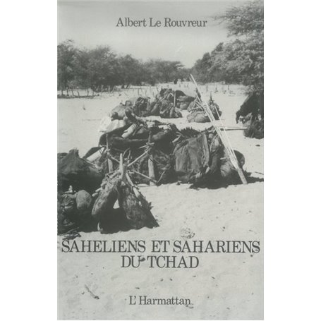 Sahéliens et Sahariens du Tchad