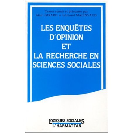 Les enquêtes d'opinion et la recherche en sciences sociales