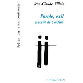 Parole, exil