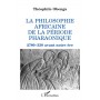 La philosophie africaine de la période pharaonique