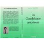La Guadeloupe ambitieuse