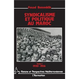 Syndicalisme et politique au Maroc