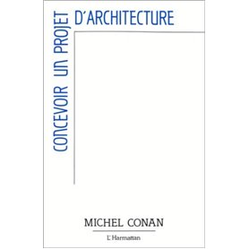 Concevoir un projet d'architecture