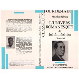 L'univers romanesque de Julian Padron