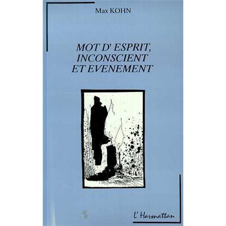 Mots d'esprit, inconscient et événement