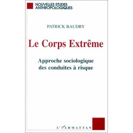 Corps extrême