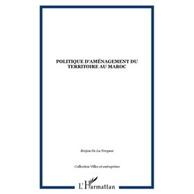 Politique d'aménagement du territoire au Maroc
