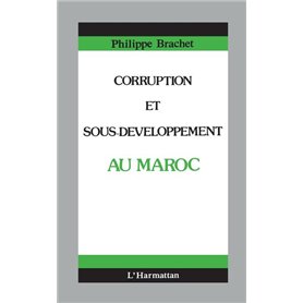 Corruption et sous-développement au Maroc
