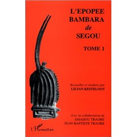 L'épopée Bambara de Ségou
