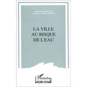 La ville au risque de l'eau