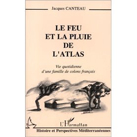 Le feu et la pluie de l'Atlas