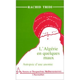 L'Algérie en quelques maux