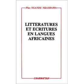 Littératures et écritures en langues africaines