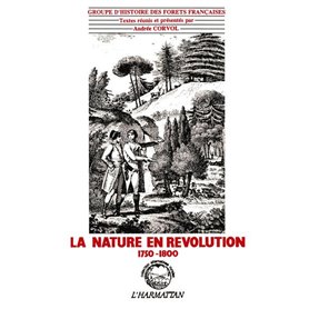 La nature en révolution 1750-1800