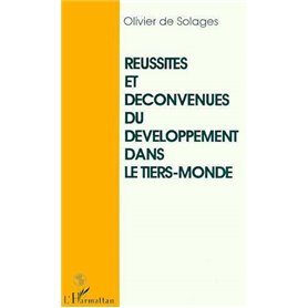 Réussites et déconvenues du développement dans le tiers-monde