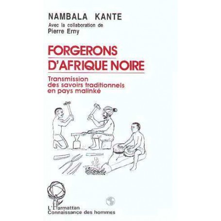 Forgerons d'Afrique Noire