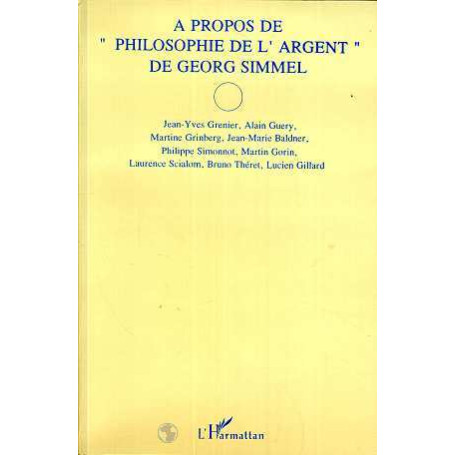 A propos de "philosophie de l'argent" de Georg Simmel