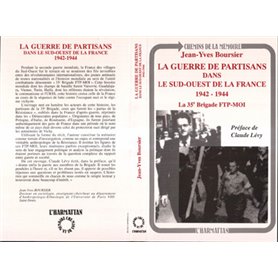 La guerre de partisans dans le sud-ouest de la France 1942-1944