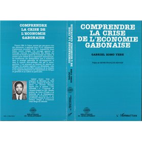 Comprendre la crise de l'économie gabonaise