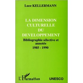 La dimension culturelle du développement
