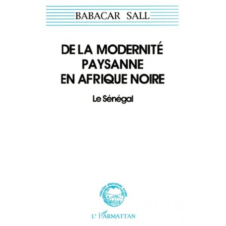 De la modernité paysanne en Afrique noire