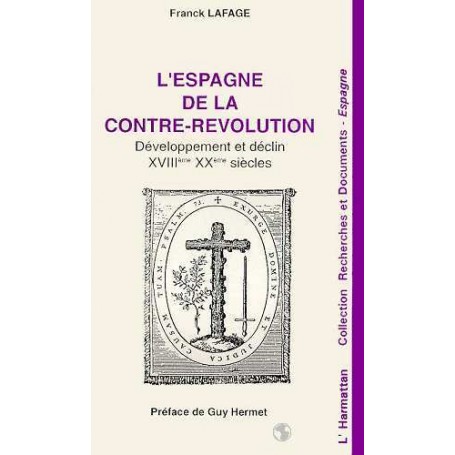 L'Espagne de la contre-révolution