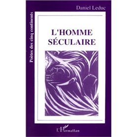 L'homme séculaire