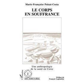 Le corps en souffrance