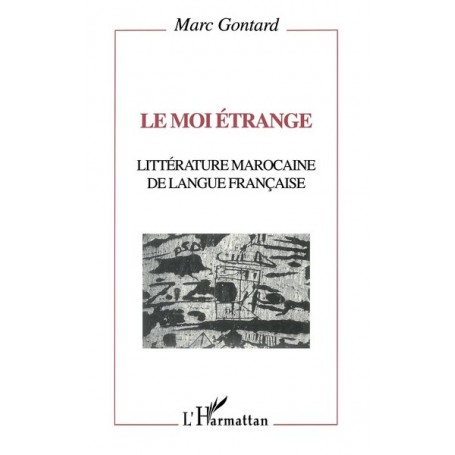 Le moi étrange